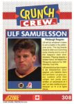 1991-92 Score Canadian Bilingual #308 Ulf Samuelsson Crunch