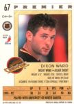 1992-93 OPC Premier #67 Dixon Ward RC O-Pee-Chee