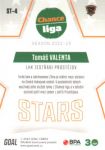 2022-23 Chance liga Stars #ST4 Tomáš Valenta Goal Cards