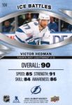 2023-24 Upper Deck MVP Ice Battles #104 Victor Hedman