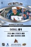 2023-24 Upper Deck MVP Ice Battles #40 Barrett Hayton
