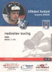 2005-06 OFS Plus Utkání hvězd #CS32 Radoslav Suchý