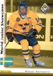 1998-99 UD Choice #289 Mikael Holmqvist RC