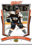 2007-08 Upper Deck MVP #218 Kimmo Timonen