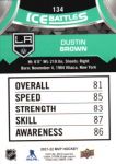 2021-22 Upper Deck MVP Ice Battles #IB134 Dustin Brown